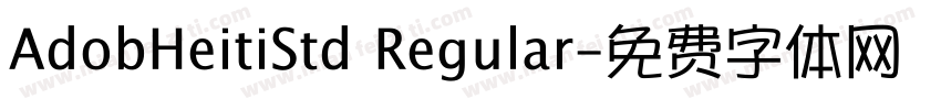 AdobHeitiStd Regular字体转换